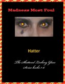 Madness Most Foul (The Shattered Looking Glass) (eBook, ePUB)