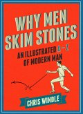Why Men Skim Stones (eBook, ePUB)