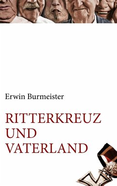 Ritterkreuz und Vaterland - Burmeister, Erwin