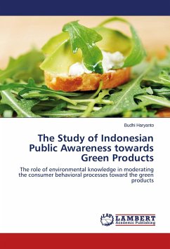 The Study of Indonesian Public Awareness towards Green Products