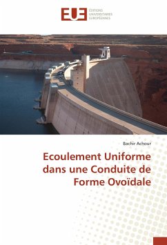 Ecoulement Uniforme dans une Conduite de Forme Ovoïdale - Achour, Bachir