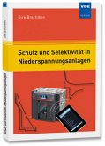 Schutz und Selektivität in Niederspannungsanlagen Schutz und Selektivität in Niederspannungsanlagen