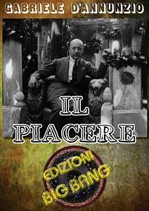 Il piacere (eBook, ePUB) - D'Annunzio, Gabriele