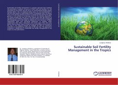 Sustainable Soil Fertility Management in the Tropics - Aniekwe, Longinus