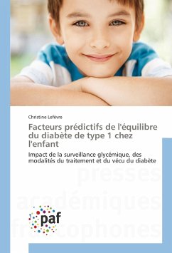 Facteurs prédictifs de l'équilibre du diabète de type 1 chez l'enfant