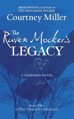 The Raven Mocker's Legacy - Miller, Courtney