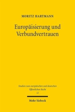 Europäisierung und Verbundvertrauen - Hartmann, Moritz