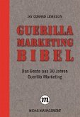 Guerilla Marketing Bibel