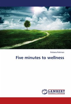 Five minutes to wellness - Rehman, Rehana