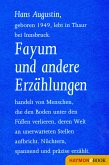 Fayum und andere Erzählungen (eBook, ePUB)