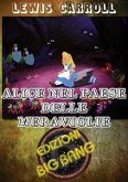 Alice nel Paese delle meraviglie: Versione illustrata (eBook, ePUB)
