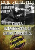 Uno, nessuno e centomila (eBook, ePUB)