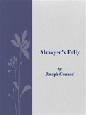 Almayer's Folly (eBook, ePUB) Almayer's Folly (eBook, ePUB)