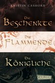 Die Beschenkte&Die Flammende&Die Königliche / Die sieben Königreiche Bd.1-3 (eBook, ePUB)