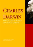 The Collected Works of Charles Darwin (eBook, ePUB)