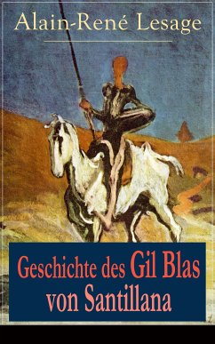 Geschichte des Gil Blas von Santillana (eBook, ePUB) - Lesage, Alain-René