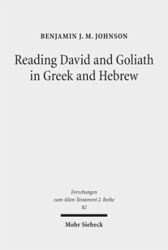 Reading David and Goliath in Greek and Hebrew - Johnson, Benjamin J. M.
