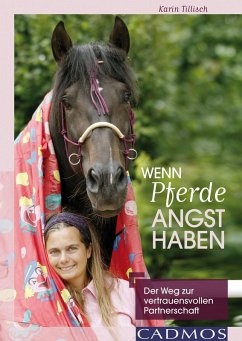 Wenn Pferde Angst haben (eBook, ePUB) - Tillisch, Karin