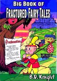 Big Book of Fractured Fairy Tales (eBook, ePUB) Big Book of Fractured Fairy Tales (eBook, ePUB)