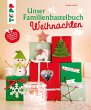 Unser Familienbastelbuch Weihnachten... - Bild 1