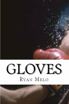 Gloves (eBook, ePUB) - Melo, Yanan