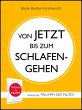 VON JETZT BIS ZUM SCHLAFENGEHEN (eBook,... - Bild 1