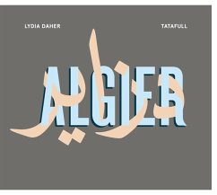 Algier - Daher,Lydia & Tatafull