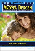 Eine Mama für Patrizia / Notärztin Andrea Bergen Bd.1276 (eBook, ePUB)