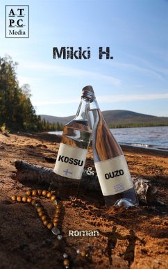 Kossu & Ouzo (eBook, ePUB) - H., Mikki