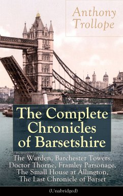 The Complete Chronicles of Barsetshire (eBook, ePUB) - Trollope, Anthony