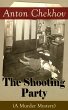 The Shooting Party (A Murder Mystery)... - Bild 1
