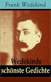 Wedekinds schönste Gedichte (eBook, ePUB)