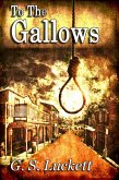 To the Gallows (Legend of Cole Winters, #1) (eBook, ePUB)