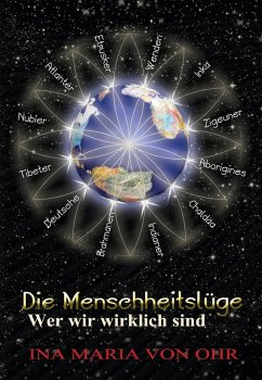 Cover Die Menschheitslüge - Wer wir wirklich sind (eBook, ePUB)