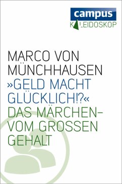 »Geld macht glücklich« (eBook, ePUB) - Münchhausen, Marco von