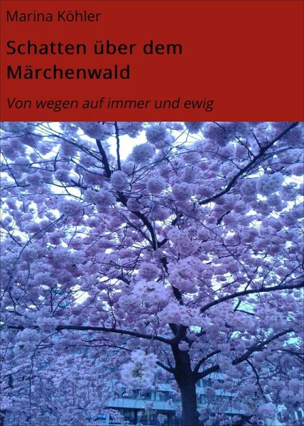 Schatten über dem Märchenwald (eBook, ePUB) Schatten über dem Märchenwald (eBook, ePUB)