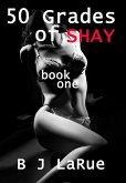 50 Grades of Shay (Book One) (eBook, ePUB)