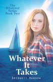 Whatever It Takes (The Whatever Series, #2) (eBook, ePUB)