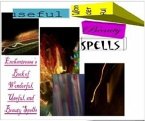 Enchantressa's Book of Wonderful, Useful, and Beauty Spells (Enchantressa's Enchanting Magic 1) (eBook, ePUB)