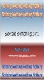 Sweet and Sour Nothings, part 1 (MyLyrics, #4) (eBook, ePUB) Sweet and Sour Nothings, part 1 (MyLyrics, #4) (eBook, ePUB)