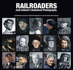 Railroaders: Jack Delano's Homefront Photography