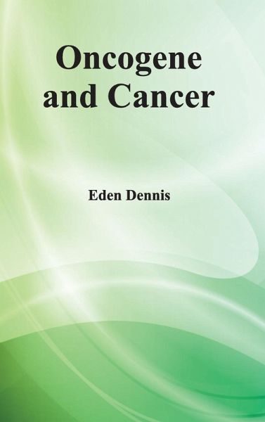 Oncogene and Cancer Oncogene and Cancer