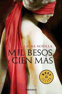 Mil besos y cien más - Sciolla, Laura