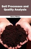 Soil Processes and Quality Analysis