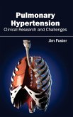 Pulmonary Hypertension - Clinical Research and Challenges Pulmonary Hypertension - Clinical Research and Challenges