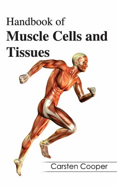 Handbook of Muscle Cells and Tissues