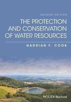 The Protection and Conservation of Water Resources - Cook, Hadrian F
