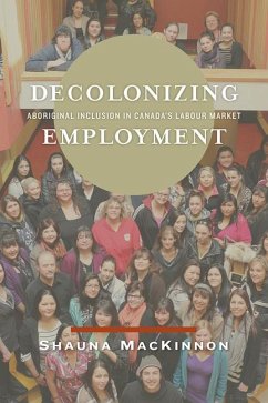 Decolonizing Employment - MacKinnon, Shauna