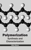 Polymerization Polymerization
