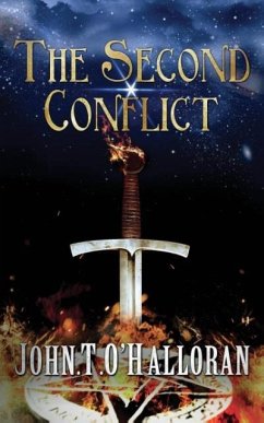 The Second Conflict - John T O'Halloran